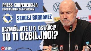 BARBAREZ O OSTAVCI: "TI TO OZBILJNO?!" | PRESS KONFERENCIJA NAKON PORAZA OD NJEMAČKE