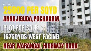 Low Budget Plots For Sale in Hyderabad | 167sqyds | West | 25000 Per sqyd #Annojiguda #nearmainroad