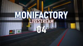 Monifactory - PTFE, LCRs and Rockets! 04 Modded Minecraft