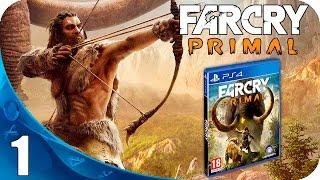 Far Cry Primal Walkthrough Campaña Español Latino Historia Parte 1 - SIN COMENTARIO