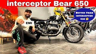 Emi Review Royal Enfield Bear 650 is it Better Than interceptor 650  | loan Details Review