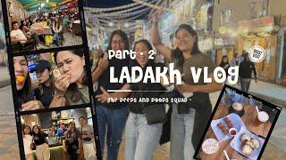 LADAKH TRIP PART-2 VLOG 2024