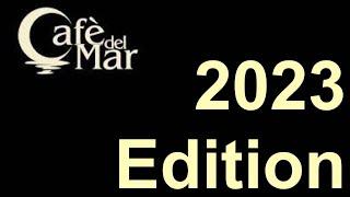 Café del Mar 2023 & Café del Mar inspired chill out album: Sunset Cafe music playlist