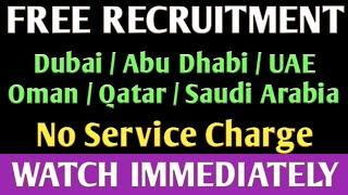 FREE RECRUITMENT JOBS IN GULF COUNTRIES. (24/08/2019)