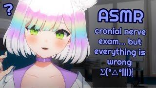 [ASMR] cranial nerve exam‍️⁉️| everything is wrong with you (and me) | roleplay | 3DIO #asmr