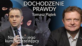 Karol Nawrocki-Nowogrodzki czyli prezydencki #KandydatPiS i jego kumple-przestępcy - Tomasz Piątek