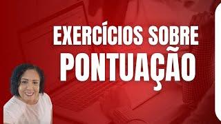 EXERCÍCIOS DE PONTUAÇÃO