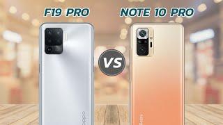 Oppo F19 Pro Vs Redmi Note 10 Pro