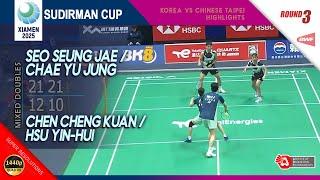 Seo Seung Jae / Chae Yu Jung (KOR) vs Chen Cheng Kuan / Hsu Yin-Hui (TPE) | Sudirman Cup 2025 | R3