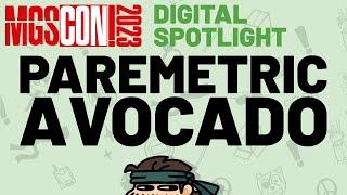 Parametric Avocado | MGSCON Digital Spotlight