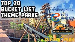 Top 20 Bucket List Amusement Parks In The World (2021)