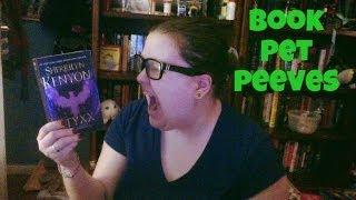 Book Pet Peeves!