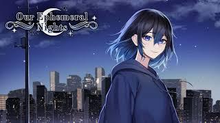 Something to Tell You | Our Ephemeral Nights OST