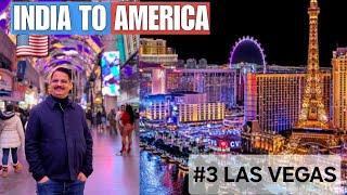 EP-3:NIGHTLIFE OF LAS VEGAS  | SIN CITY  | STRIP | FREMONT STREET | CASINOS | TRAVEL VLOG IN HINDI