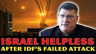 Scott Ritter: Israel HELPLESS After IDF's FAILED Attack! Netanyahu URGENTLY Calls For US's Help