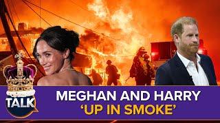 Meghan Markle's Career 'Up In Smoke' As Los Angeles Burns | Prince Harry Desperate And Miserable