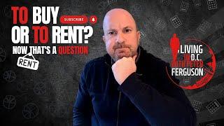 SHOULD YOU BUY OR RENT IN WASHINGTON DC?