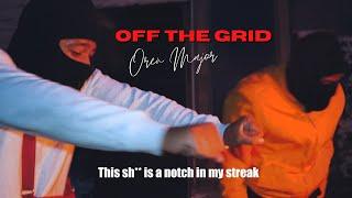 Off The Grid Freestyle - Oren Major