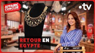 Retour en Egypte ⎮Affaire Conclue