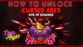 Guide to Cursed Ares, Cursed Athena, and Prometheus in Neon Abyss