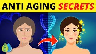 7 Anti Aging SECRETS To Stay Young Longer