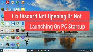 Fix Discord Not Opening Or Not Launching On PC Startup