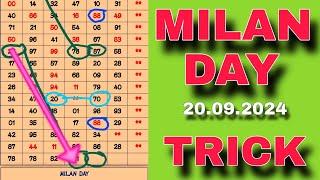 MILAN DAY 2 SET LINE TRICK 20/09/2024 | TODAY MILAN DAY JODI | DAY MILAN OTC