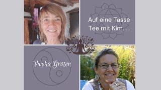 Auf eine Tasse Tee mit Kim..... Viveka Groten