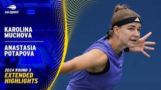 Karolina Muchova vs. Anastasia Potapova Extended Highlights | 2024 US Open Round 3