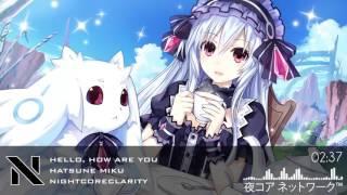 【Nightcore】 Hello / How Are You ( 你好嗎? )