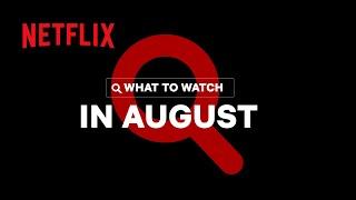 New on Netflix Malaysia | August 2021