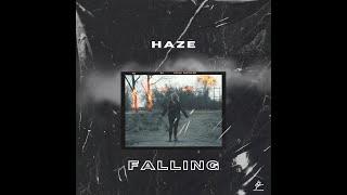 HAZE - FALLING (OFFICIAL VIDEO)