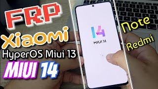 |FRP BYPASS| Como eliminar cuenta Google Xiaomi MIUI 14 HyperOS Note 12 note 13 redmi