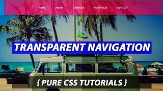 Transparent Navigation Using Pure CSS Create by VRPawar