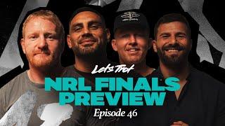 Lets Trot Show - EP46 (SPECIAL) NRL Finals Preview with Todd Carney, James Graham & Reni Maitua