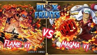 FLAME V1 VS MAGMA V1 - blox fruit