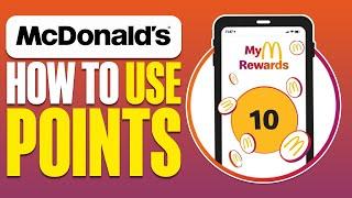 How To Use Points On McDonalds App (2025)