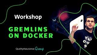 Workshop: Gremlins on Docker