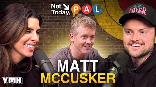 Hanging Out with Matt McCusker | Not Today, Pal