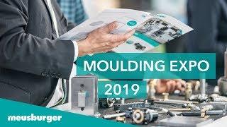 Meusburger at the Moulding Expo 2019