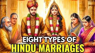 Eight Types Of Hindu Marriages