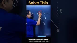 IRODOV Physics Question Tricky-Conceptual Solutions-Pramod Maheshwari Sir Career Point #jee #neet