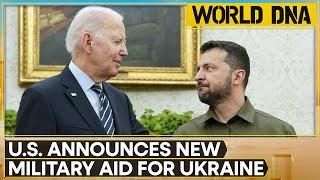 Russia-Ukraine War: Ukraine Receives $425 Million In Assistance | World DNA | WION