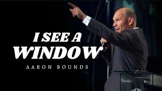 Aaron Bounds - I SEE A WINDOW