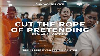 01/12/25 Sunday Service - Bro. Aris Monterde "Cut The Rope Of Pretending" #PECLive #ApostolicService