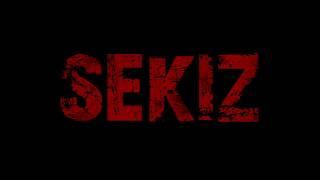 SEKİZ Teaser/Tanıtım