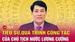 Tin tức 24h mới. Tin Tối 21/10: Tiểu sử, quá trình công tác của tân Chủ tịch nước Lương Cường.Tin24h