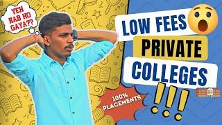 LOW FEES PRIVATE ENGINEERING COLLEGES IN INDIA | LOW FEE BTECH COLLEGE 1.5 CRORE PLACEMENT 