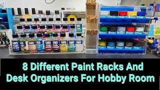 8 Different Paint Racks & Desk Organizers For Your Hobby Room