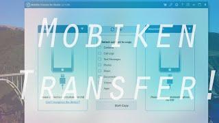 MobiKin Transfer for Mobile Review! Best Tool for transferring data from iOS to Android!